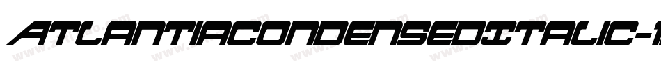 AtlantiaCondensedItalic-1KEj字体转换