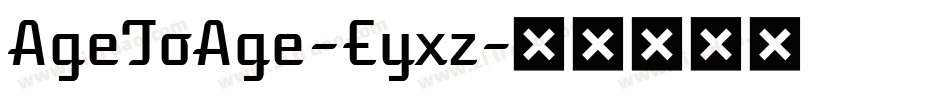 AgeToAge-Eyxz字体转换