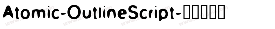 Atomic-OutlineScript字体转换