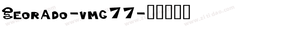 Georado-vmg77字体转换