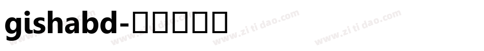 gishabd字体转换
