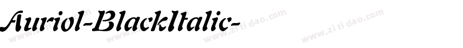 Auriol-BlackItalic字体转换