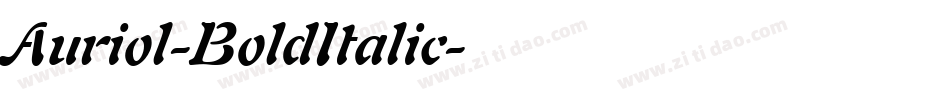 Auriol-BoldItalic字体转换