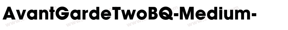 AvantGardeTwoBQ-Medium字体转换