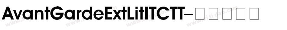 AvantGardeExtLitITCTT字体转换