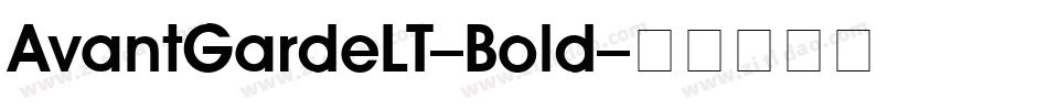 AvantGardeLT-Bold字体转换