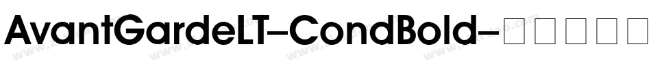AvantGardeLT-CondBold字体转换