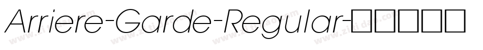 Arriere-Garde-Regular字体转换