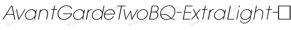 AvantGardeTwoBQ-ExtraLight字体转换