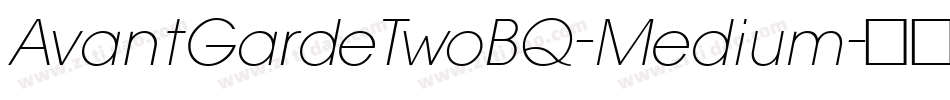 AvantGardeTwoBQ-Medium字体转换