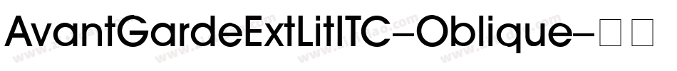 AvantGardeExtLitITC-Oblique字体转换
