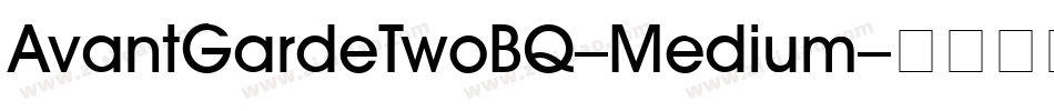 AvantGardeTwoBQ-Medium字体转换