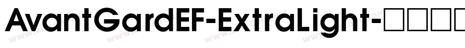 AvantGardEF-ExtraLight字体转换