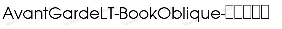 AvantGardeLT-BookOblique字体转换
