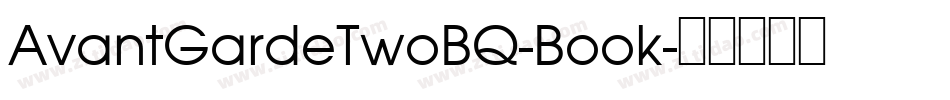 AvantGardeTwoBQ-Book字体转换