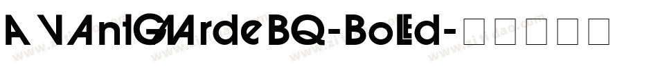 AvantGardeBQ-Bold字体转换