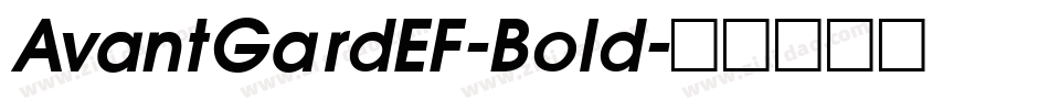 AvantGardEF-Bold字体转换