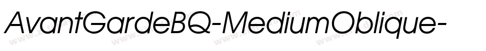 AvantGardeBQ-MediumOblique字体转换