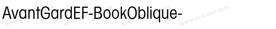 AvantGardEF-BookOblique字体转换