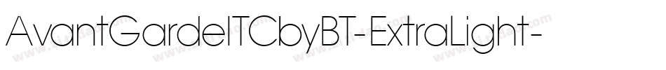 AvantGardeITCbyBT-ExtraLight字体转换