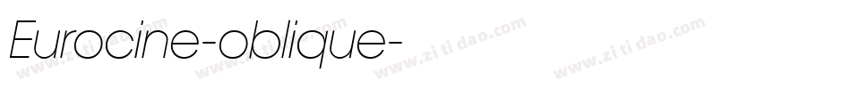 Eurocine-oblique字体转换