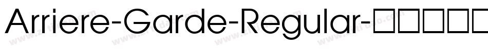 Arriere-Garde-Regular字体转换
