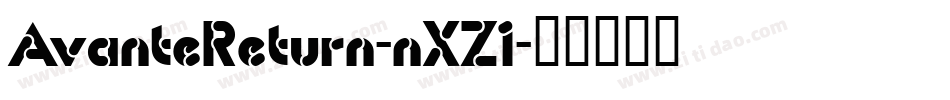 AvanteReturn-nXZ1字体转换