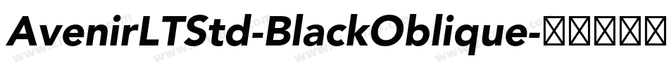 AvenirLTStd-BlackOblique字体转换