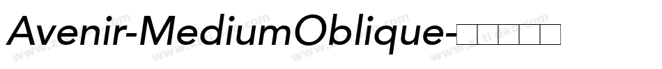 Avenir-MediumOblique字体转换