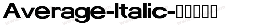 Average-Italic字体转换