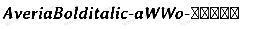 AveriaBolditalic-aWWo字体转换
