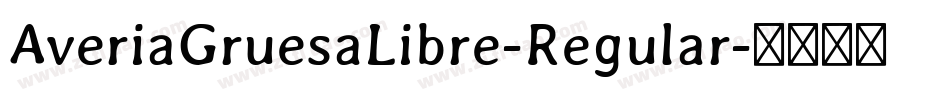 AveriaGruesaLibre-Regular字体转换