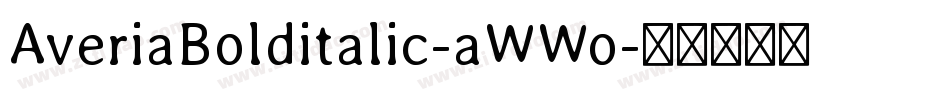 AveriaBolditalic-aWWo字体转换