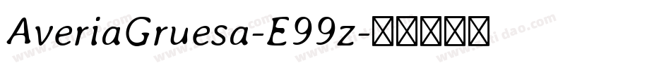 AveriaGruesa-E99z字体转换