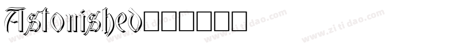 Astonished字体转换