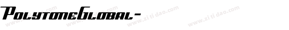 PolytoneGlobal字体转换