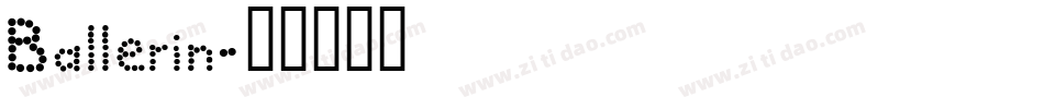 Ballerin字体转换