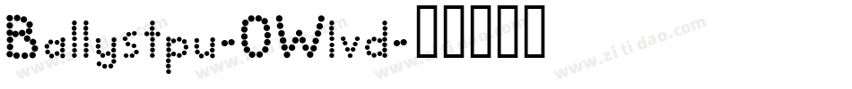 Ballystpu-0Wlvd字体转换