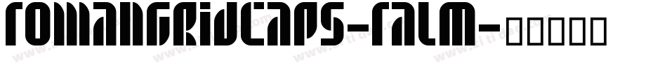 Romangridcaps-RAlM字体转换