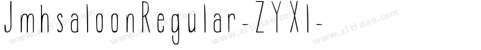JmhsaloonRegular-ZYXl字体转换
