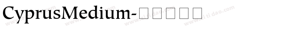 CyprusMedium字体转换