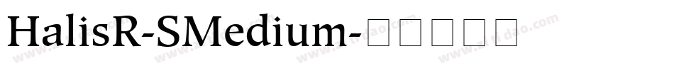 HalisR-SMedium字体转换