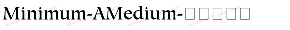 Minimum-AMedium字体转换