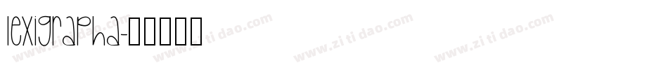 LexigraphA字体转换