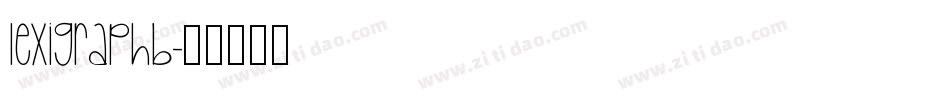 LexigraphB字体转换