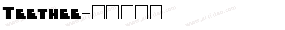 Teethee字体转换