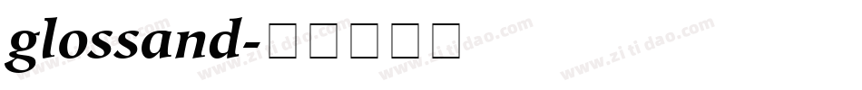 glossand字体转换