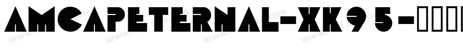 AmcapEternal-xK95字体转换