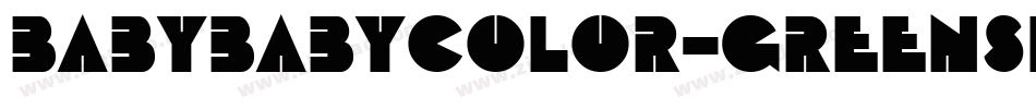 BabyBabyColor-GreenSlanted字体转换