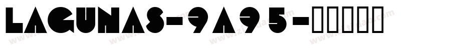Lagunas-9a95字体转换